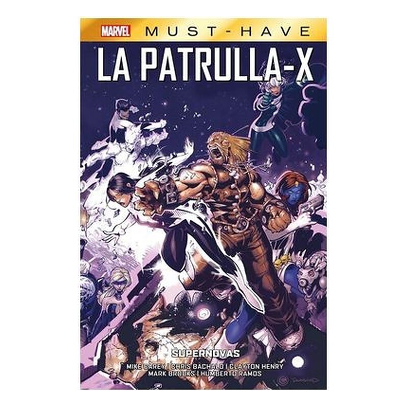 MARVEL MUST-HAVE. LA PATRULLA-X 04 SUPERNOVAS