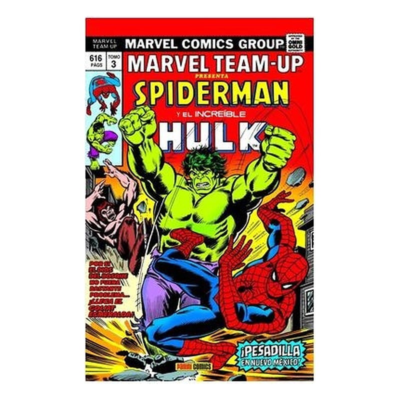 MARVEL TEAM-UP 03. PESADILLA EN NUEVO MEXICO (MARVEL GOLD)