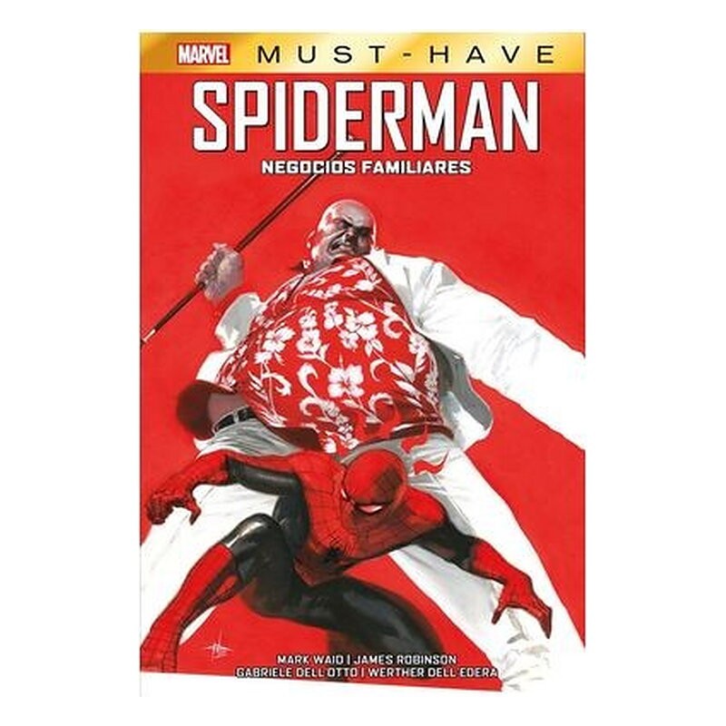 MARVEL MUST HAVE. SPIDERMAN: NEGOCIOS FAMILIARES
