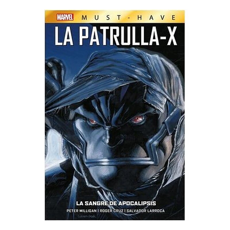 MARVEL MUST-HAVE. LA PATRULLA-X 03 LA SANGRE DE APOCALIPSIS