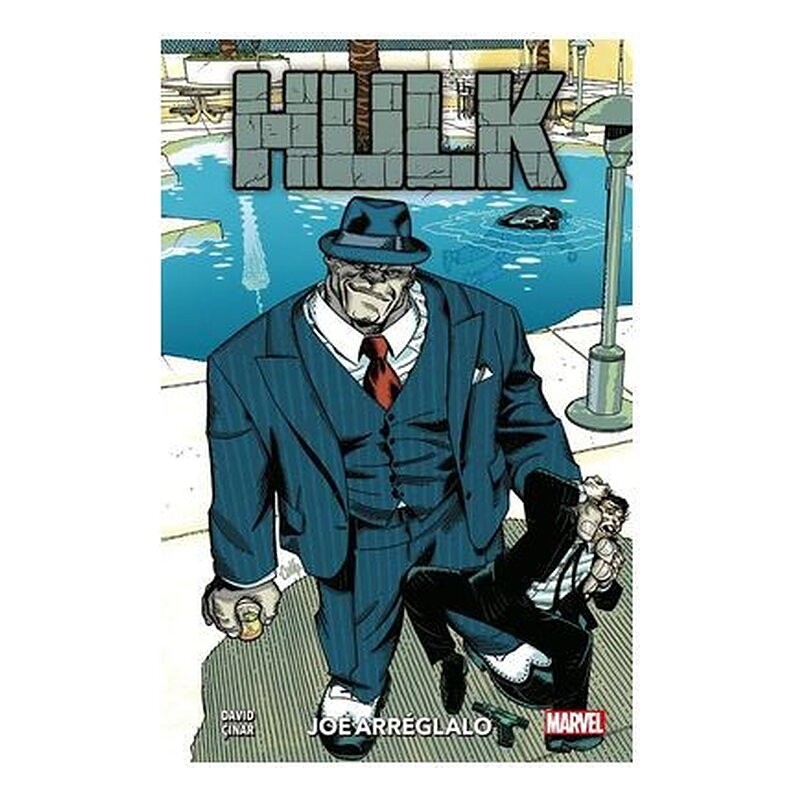 HULK GRIS: JOE ARREGLALO