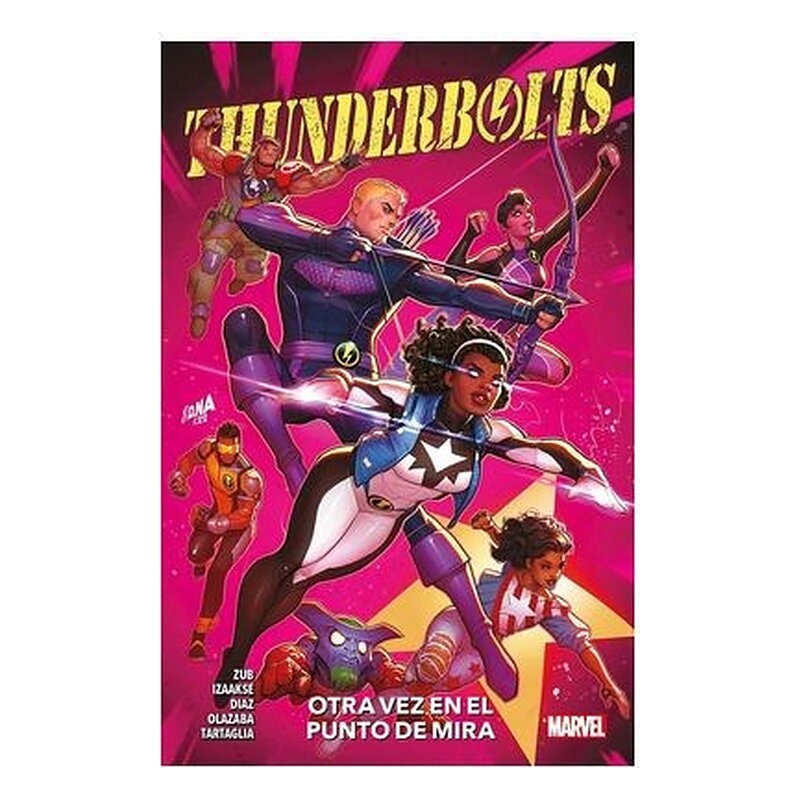 THUNDERBOLTS: OTRA VEZ EN EL PUNTO DE MIRA