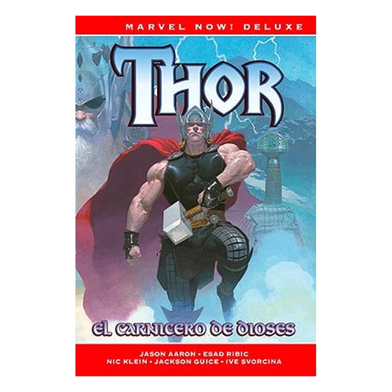 THOR DE JASON AARON 1. EL CARNICERO DE DIOSES (MARVEL NOW! DELUXE)