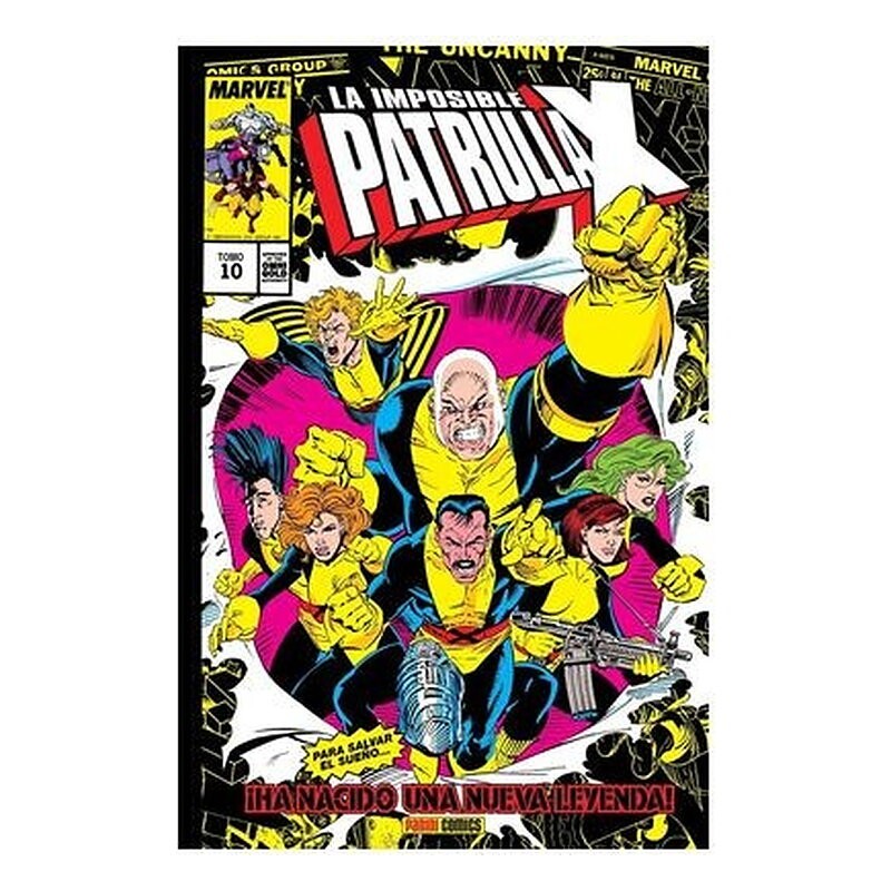 LA IMPOSIBLE PATRULLA-X 10. DISOLUCION Y RENACIMIENTO (MARVEL GOLD)