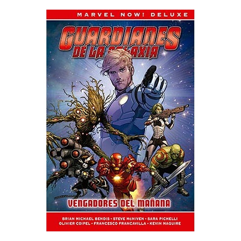 GUARDIANES DE LA GALAXIA DE BRIAN M BENDIS 01. VENGADORES DEL MAÑANA (MARVEL NOW! DELUXE)