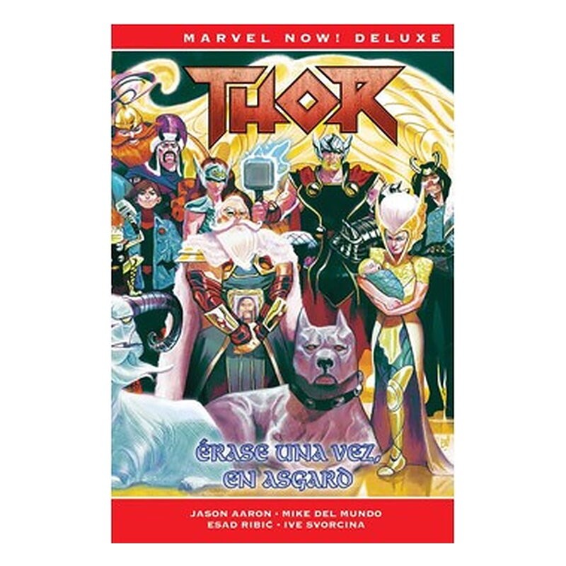 THOR DE JASON AARON 08 (MARVEL NOW! DELUXE) ERASE UNA VEZ EN ASGARD