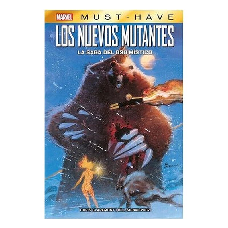 MARVEL MUST HAVE LOS NUEVOS MUTANTES : LA SAGA DEL OSO MISTICO