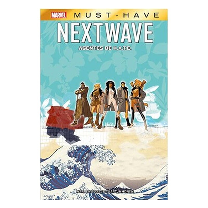 MARVEL MUST HAVE : NEXTWAVE : AGENTES DE H.A.T.E.