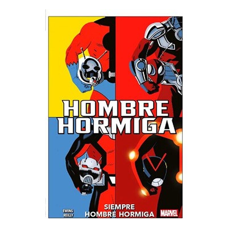 HOMBRE HORMIGA, SIEMPRE HOMBRE HORMIGA