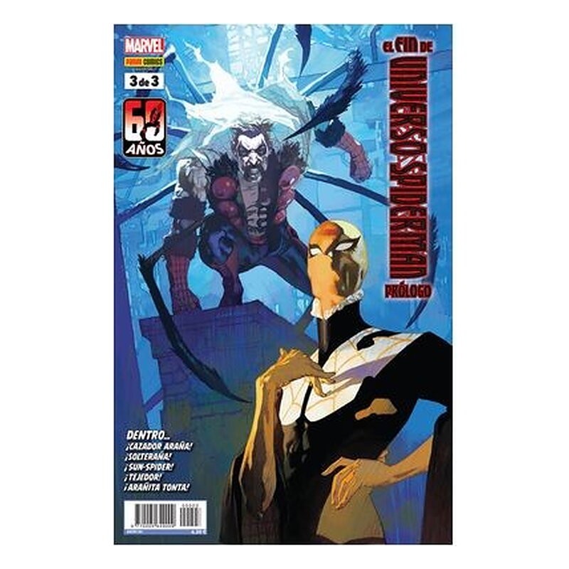 EL FIN DE UNIVERSO SPIDERMAN. PROLOGO 3 DE 3