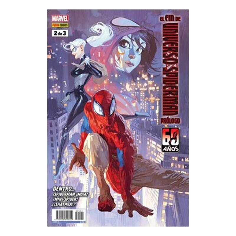 EL FIN DE UNIVERSO SPIDERMAN. PROLOGO 2 DE 3