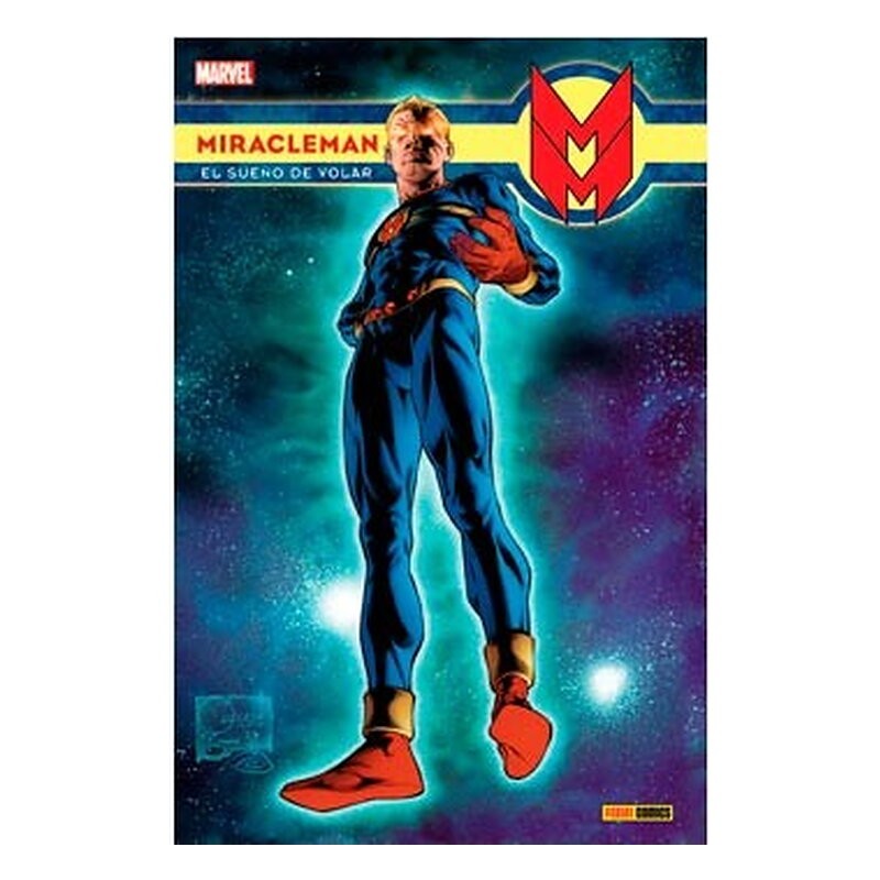 MIRACLEMAN 01: EL SUEÑO DE VOLAR