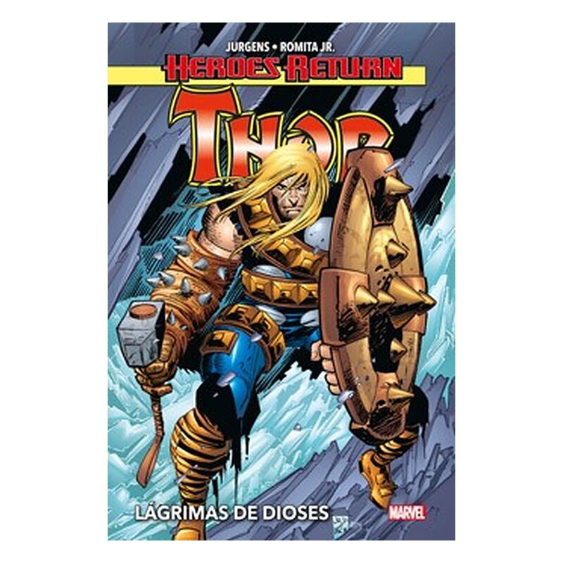 HEROES RETURN.THOR 02. LAGRIMAS DE DIOSES