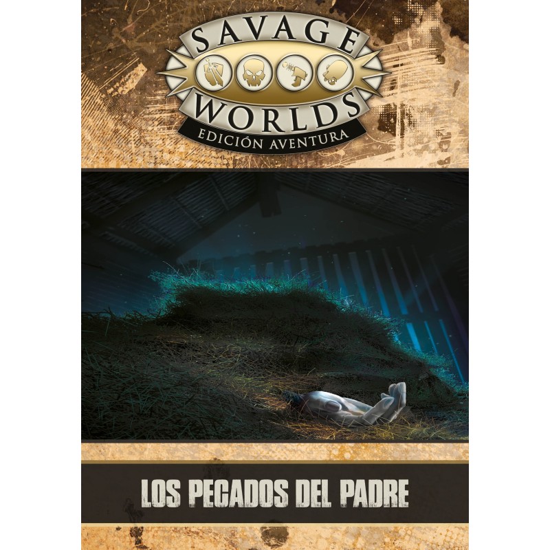 Los Pecados Del Padre - Savage Worlds