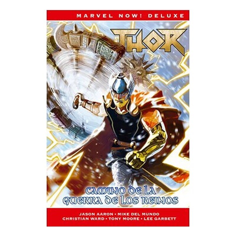 THOR DE JASON AARON 7. CAMINO DE GUERRA DE LOS REINOS