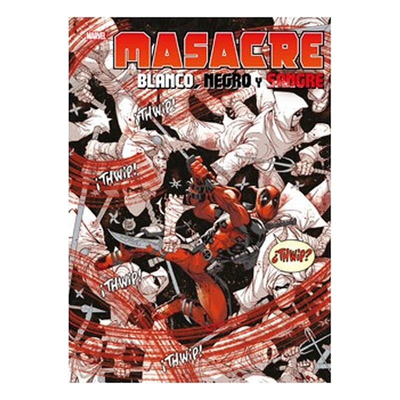 MASACRE: BLANCO, NEGRO Y SANGRE