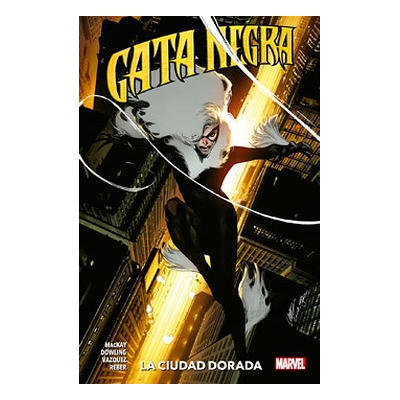 GATA NEGRA 04: LA CIUDAD DORADA