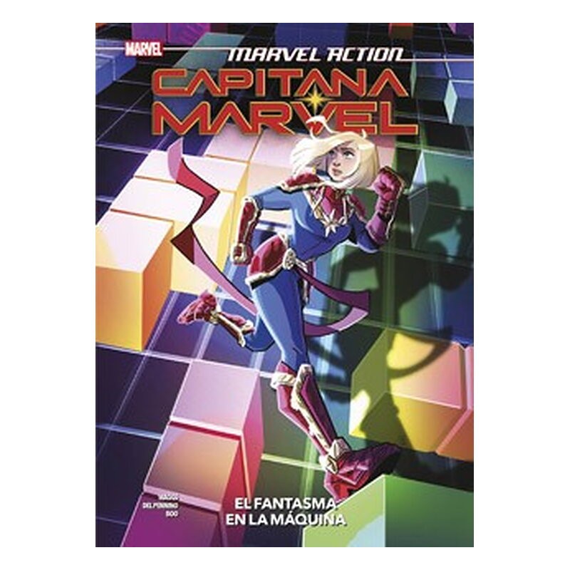 MARVEL ACTION. CAPITANA MARVEL 03. EL FANTASMA EN LA MAQUINA