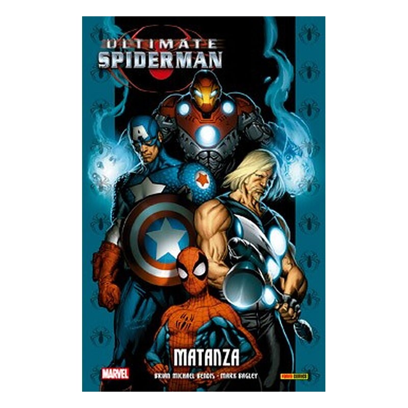 ULTIMATE SPIDERMAN INTEGRAL 07. MATANZA