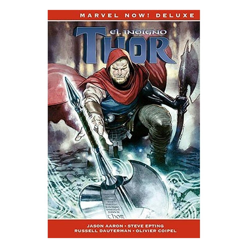 THOR DE JASON AARON 5. EL INDIGNO THOR (MARVEL NOW! DELUXE)