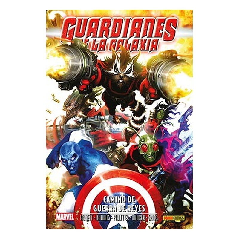 ANIQUILACION SAGA 13. GUARDIANES DE LA GALAXIA: CAMINO DE GUERRA DE REYES