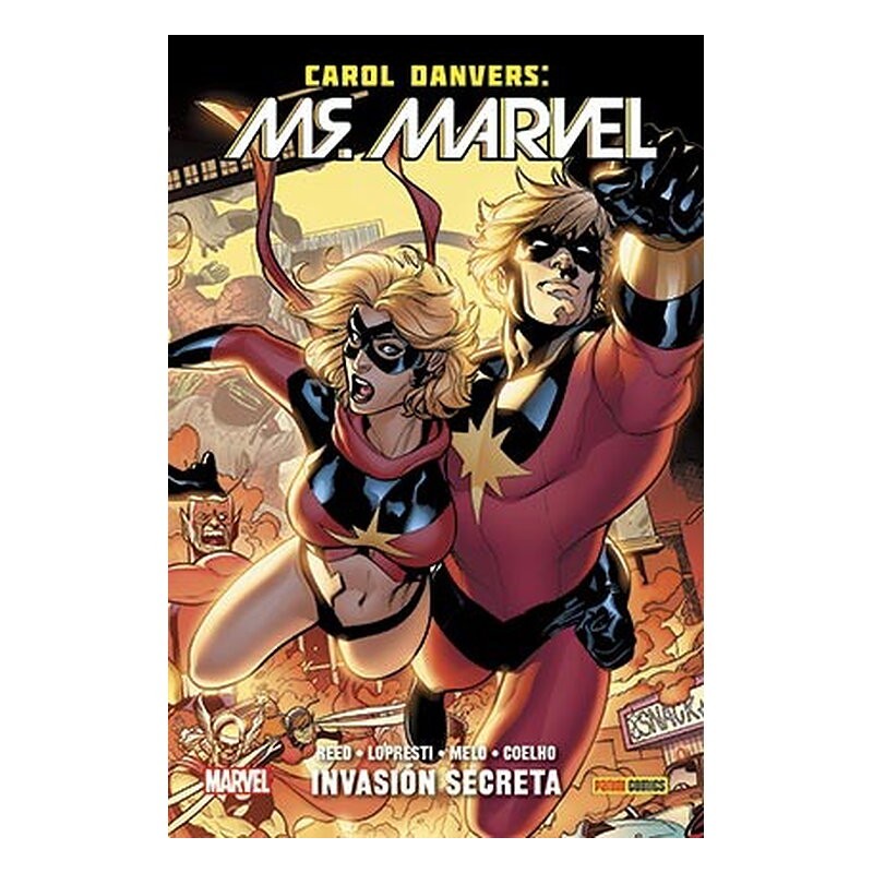 CAROL DANVERS: MS. MARVEL 03. INVASION SECRETA