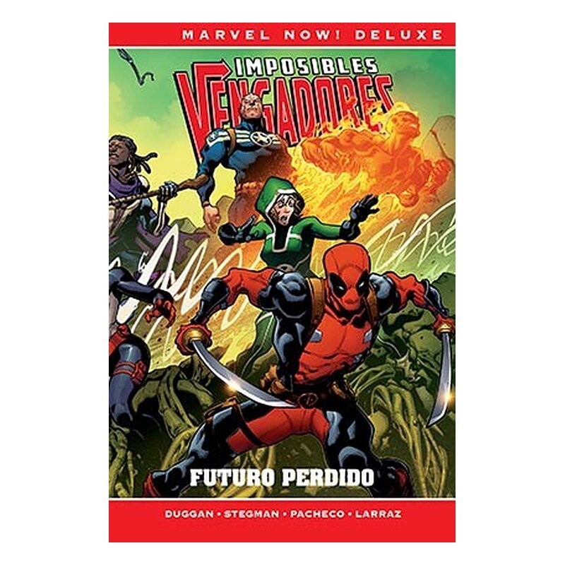 IMPOSIBLES VENGADORES 04. FUTURO PERDIDO (MARVEL NOW! DELUXE)