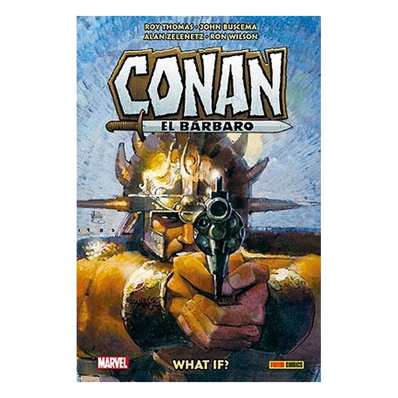 BIBLIOTECA CONAN. WHAT IF? CONAN EL BARBARO