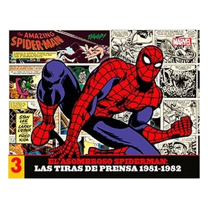 EL ASOMBROSO SPIDERMAN: LAS TIRAS DE PRENSA 03. 1981-1982