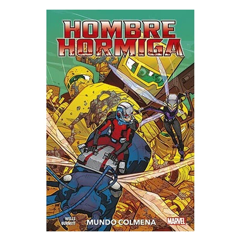 HOMBRE HORMIGA: MUNDO COLMENA