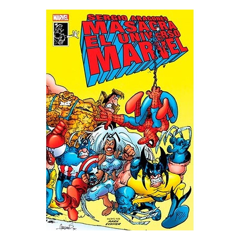 SERGIO ARAGONES MASACRA AL UNIVERSO MARVEL