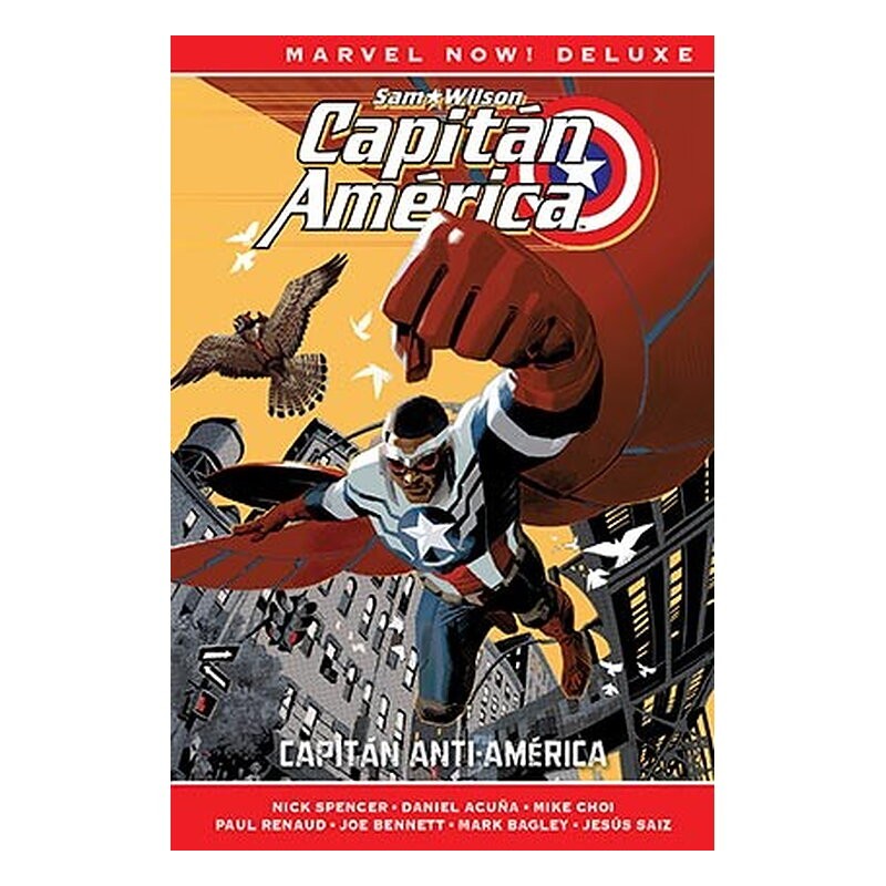 CAPITAN AMERICA DE NICK SPENCER 01. CAPITAN ANTI-AMERICA (MARVEL NOW! DELUXE)