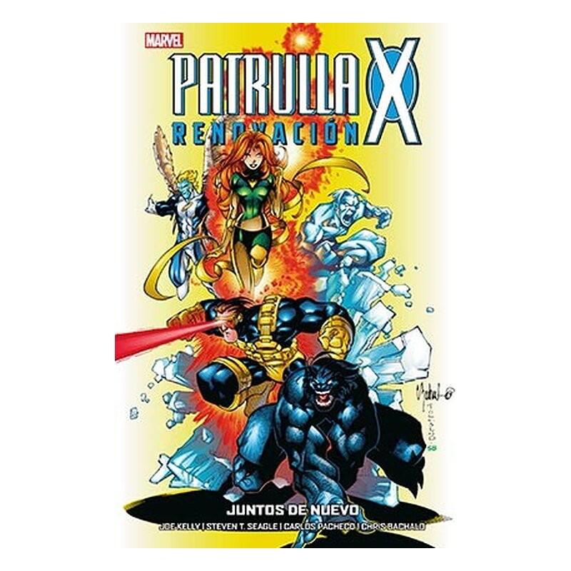 PATRULLA-X: RENOVACION 02. JUNTOS DE NUEVO