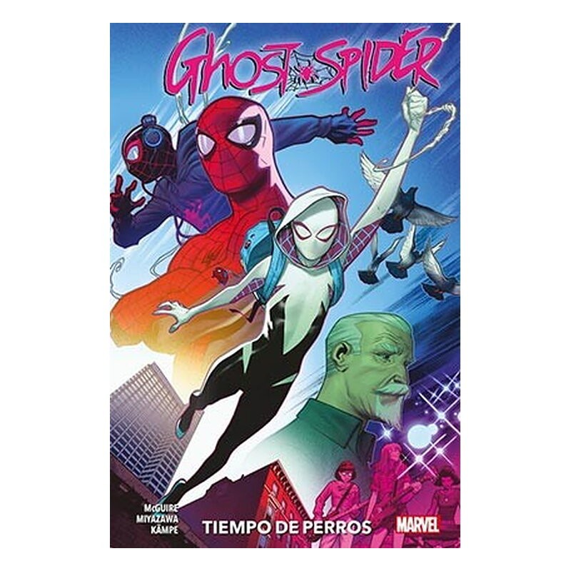 SPIDER-GWEN: GHOST SPIDER 03. TIEMPO DE PERROS
