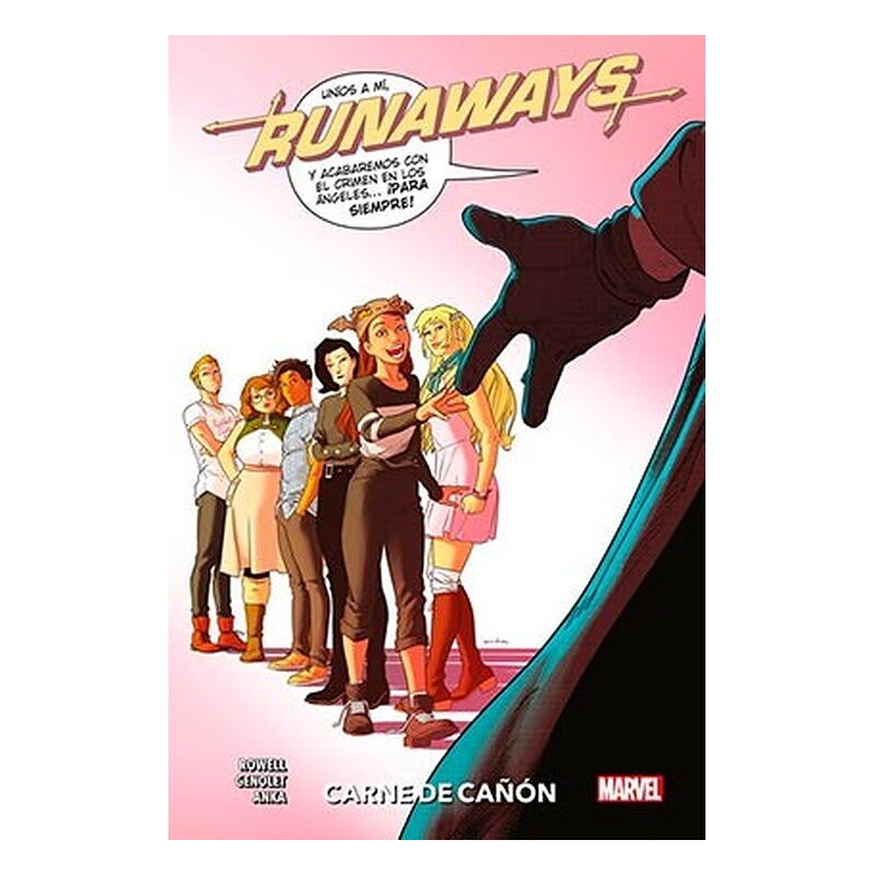 RUNAWAYS 05. CARNE DE CAÑON