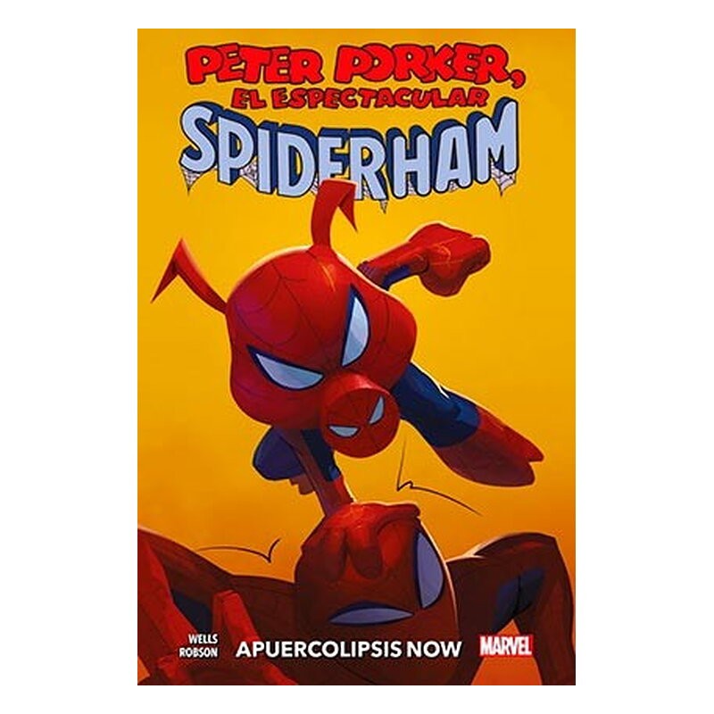 PETER PORKER, EL ESPECTACULAR SPIDERHAM: APUERCOLIPSIS NOW
