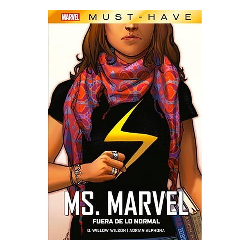 MARVEL MUST-HAVE. MS. MARVEL: FUERA DE LO NORMAL