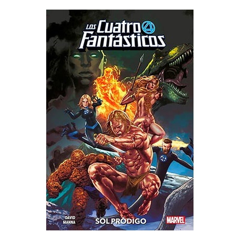 LOS CUATRO FANTASTICOS: SOL PRODIGO