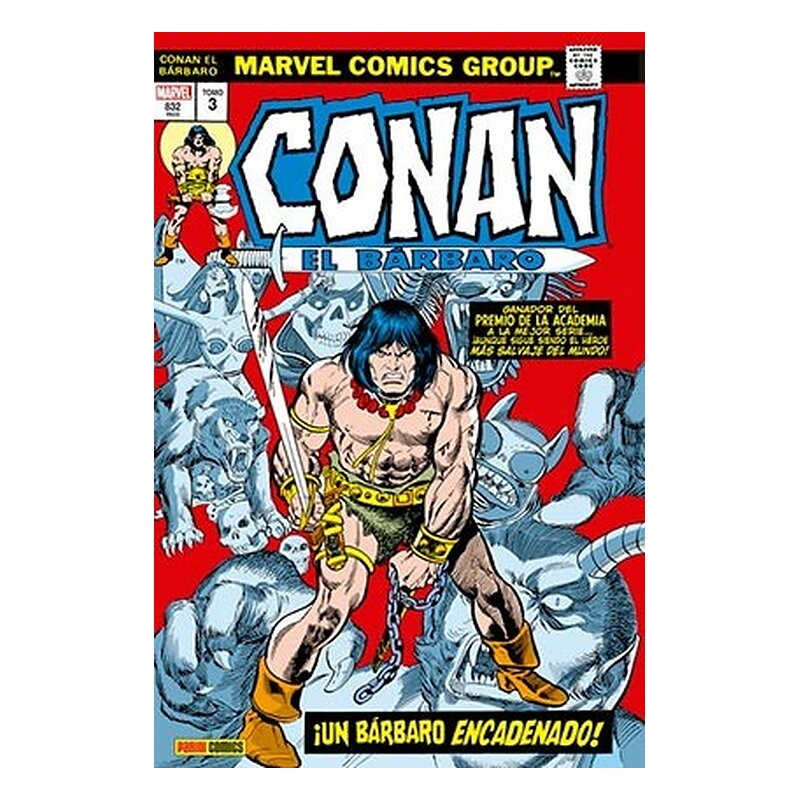 CONAN EL BARBARO 03: LA ETAPA MARVEL ORIGINAL ¡UN BARBARO ENCADENADO!