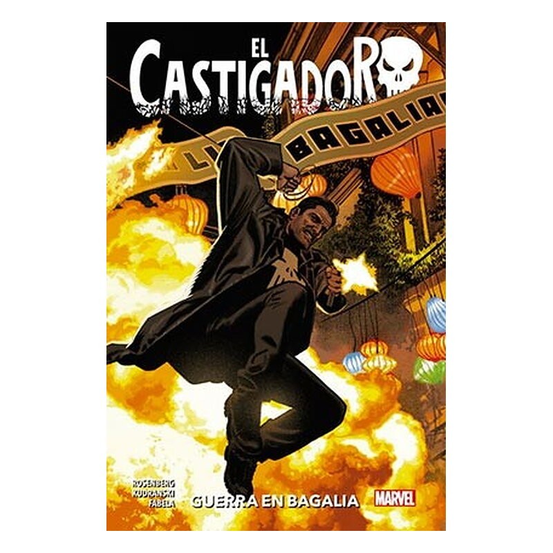 EL CASTIGADOR 07: GUERRA EN BAGALIA