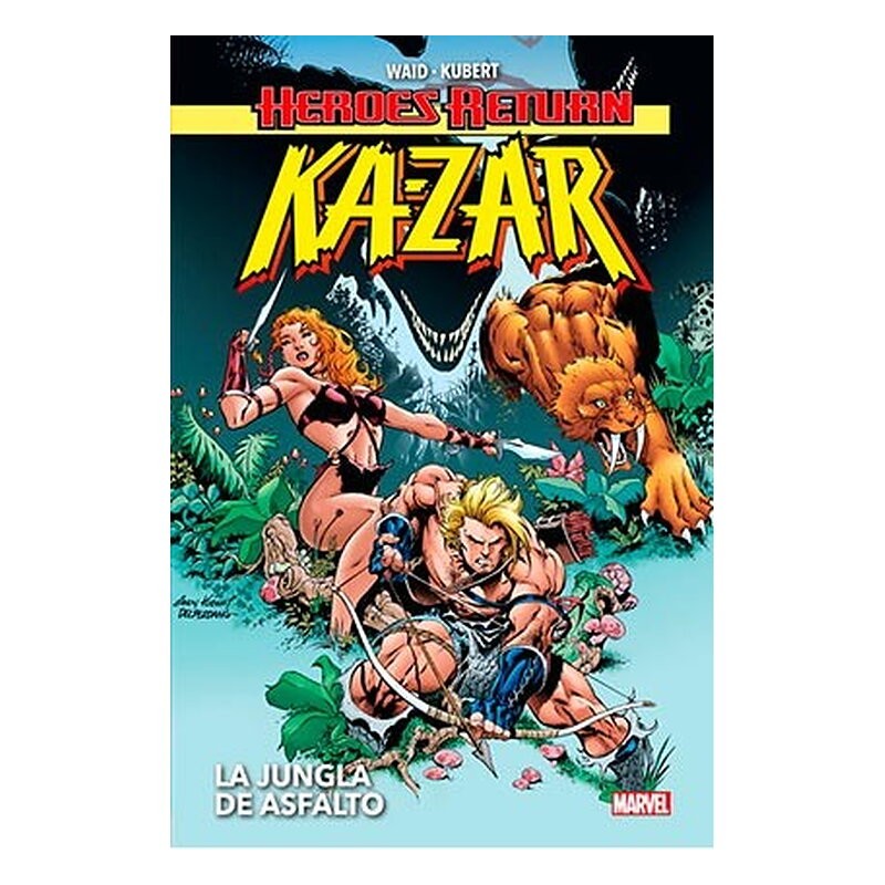 KA-ZAR: LA JUNGLA DE ASFALTO