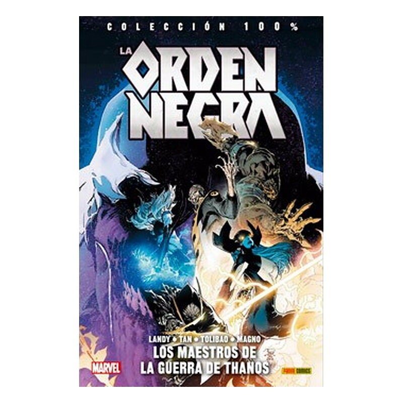 LA ORDEN NEGRA. LOS MAESTROS DE LA GUERRA DE THANOS