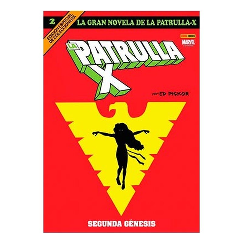LA GRAN NOVELA DE LA PATRULLA-X 02. SEGUNDA GENESIS