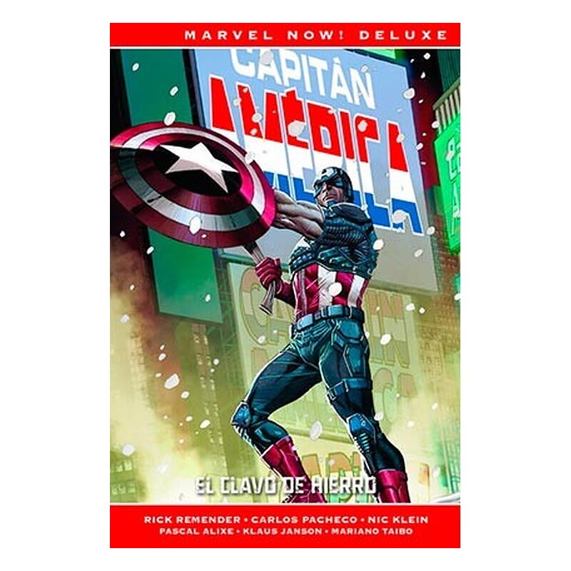 CAPITAN AMERICA DE RICK REMENDER 02. EL CLAVO DE HIERRO (MARVEL NOW! DELUXE)