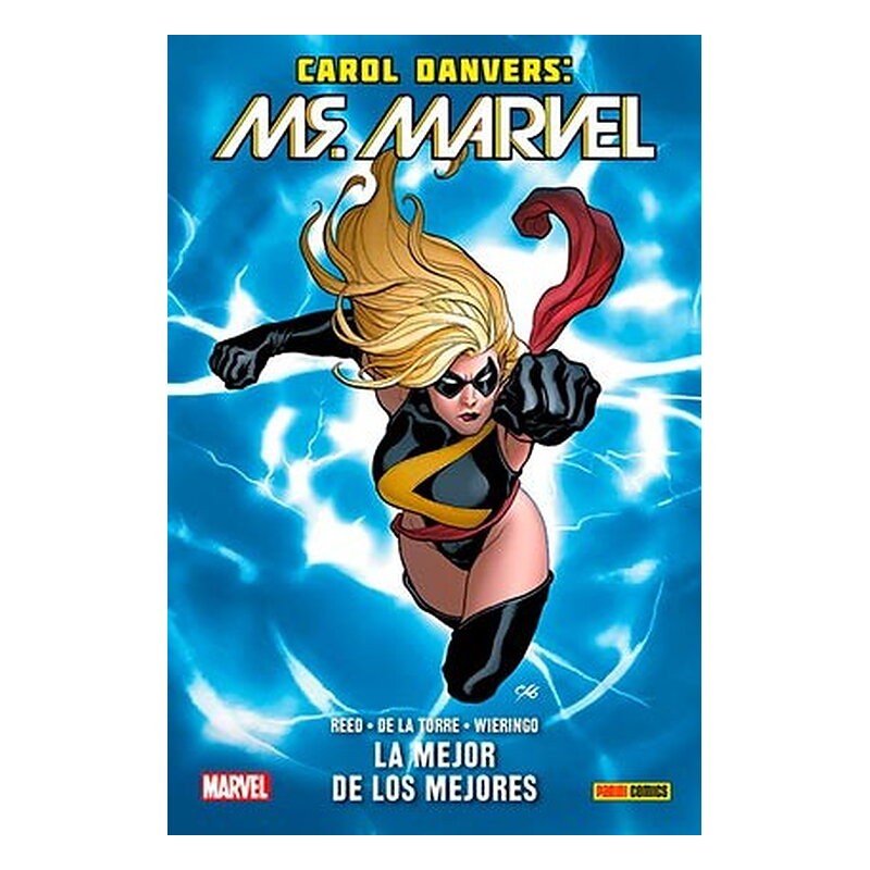 CAROL DANVERS: MS. MARVEL. LA MEJOR DE LAS MEJORES