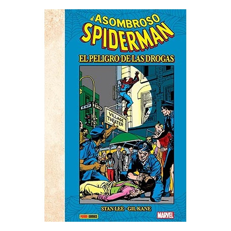 EL ASOMBROSO SPIDERMAN: EL PELIGRO DE LAS DROGAS
