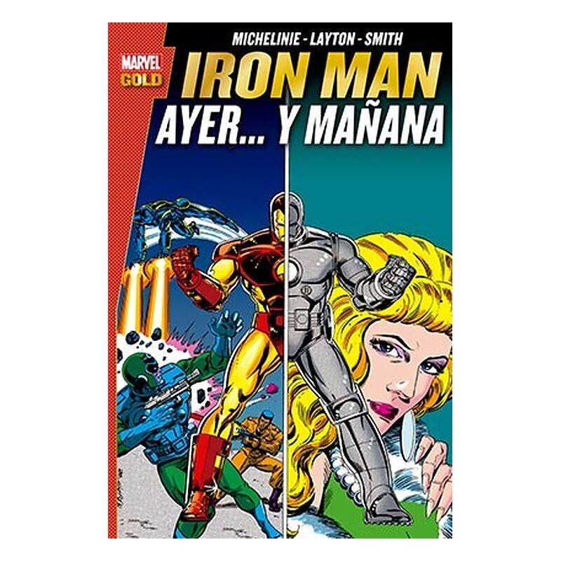 IRON MAN: AYER... Y MAÑANA