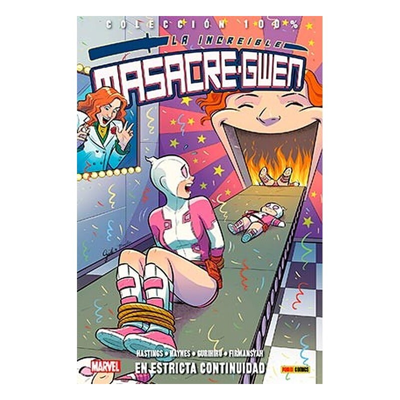 LA INCREIBLE MASACRE-GWEN 03. EN ESTRICTA CONTINUIDAD