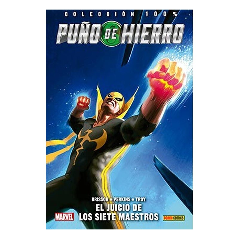 PUÑO DE HIERRO 01. EL JUICIO DE LOS SIETE MAESTROS