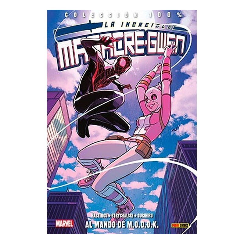 LA INCREIBLE MASACRE-GWEN 02. AL MANDO DE M.O.D.O.K.